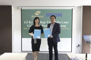 Duy Phúc kí hợp đồng đối tác chiến lược với Samsung Vietnam